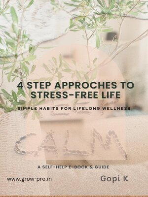 cover image of 4 Step Approaches to Stress-Free Life